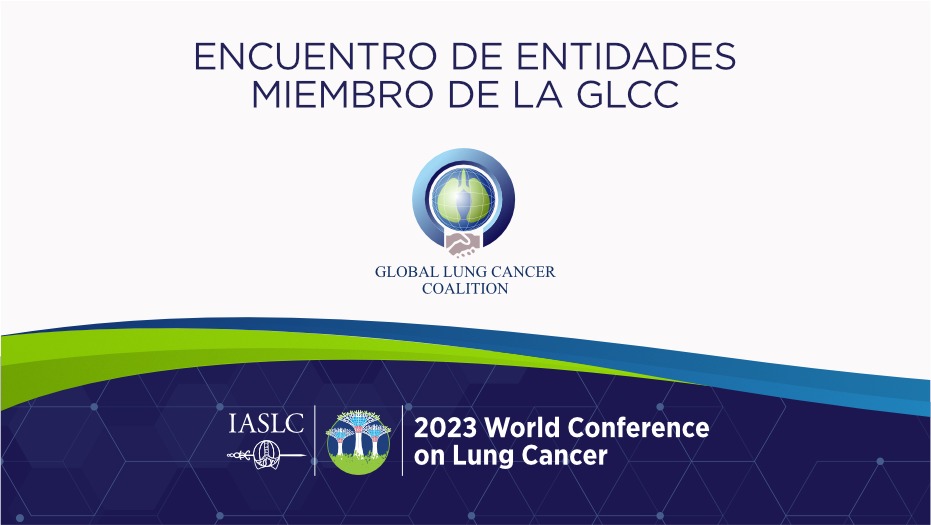 AEACaP asiste a la reunión anual de la GLCC para priorizar el cáncer de pulmón en la agenda sanitaria mundial