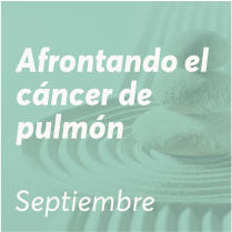 Taller ‘Afrontando el cáncer de pulmón’ – Septiembre 2023