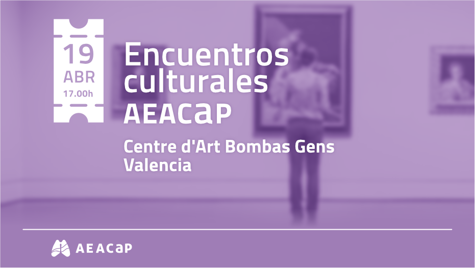 AEACaP pone en marcha sus ‘Encuentros culturales’, una iniciativa para fomentar actividades de ocio entre pacientes