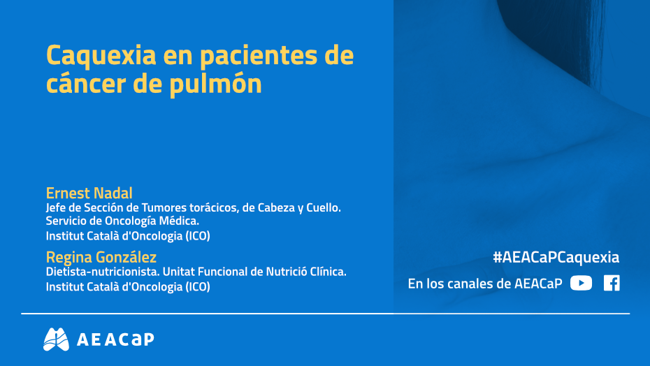 Seminario web 'Caquexia en pacientes de cáncer de pulmón'