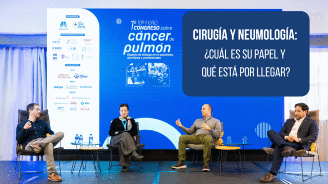 Cirugía y neumología (Sesión 2 - Congreso sobre Cáncer de Pulmón)