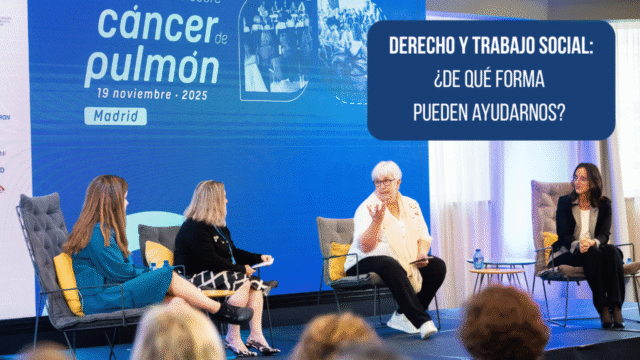 Derecho y trabajo social (Sesión 4 - Congreso sobre Cáncer de Pulmón)