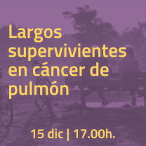 Seminario web – ‘Largos supervivientes en cáncer de pulmón’
