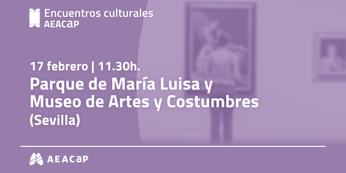 Encuentros culturales AEACaP - Sevilla