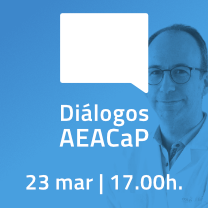 'Diálogos AEACaP' con Dr. Ernest Nadal