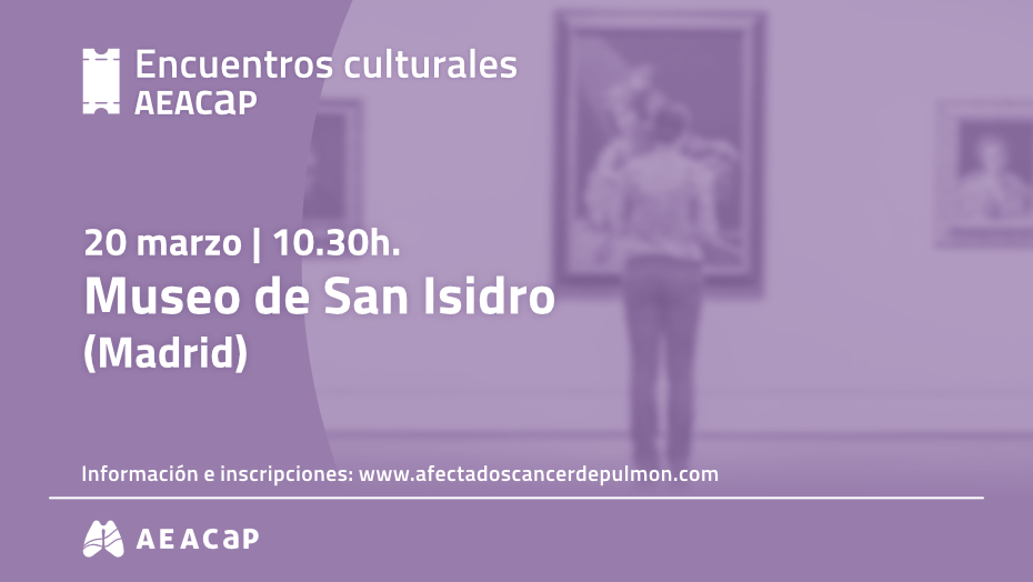 Encuentros culturales AEACaP - Madrid