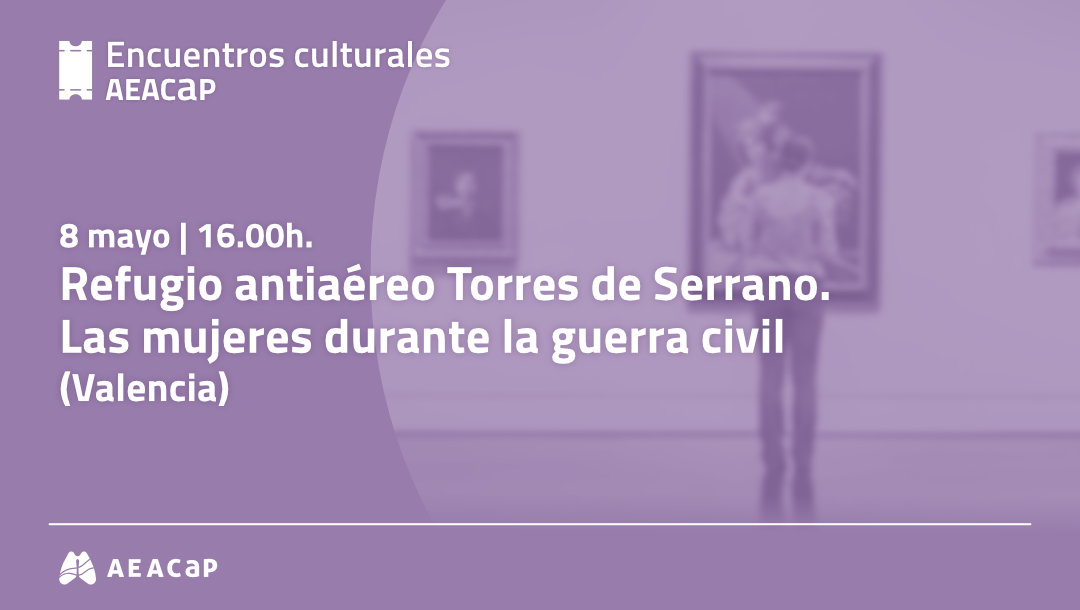 Encuentros culturales AEACaP - Valencia