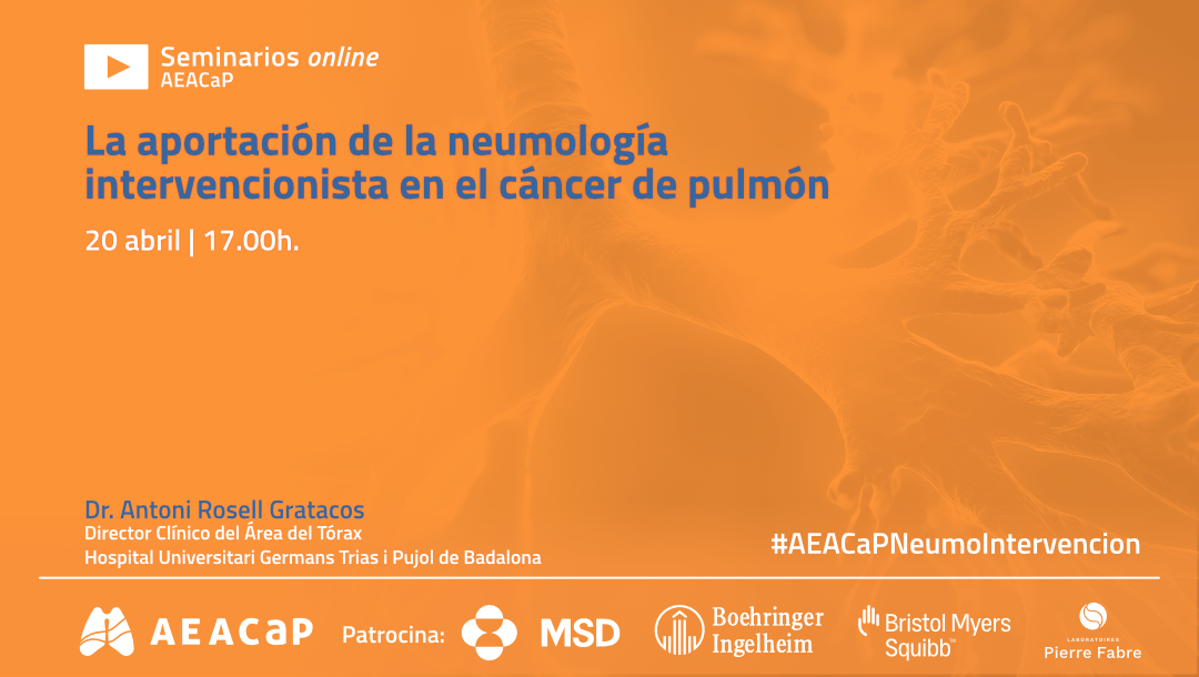 Seminario web – ‘La aportación de la neumología intervencionista en el cáncer de pulmón’