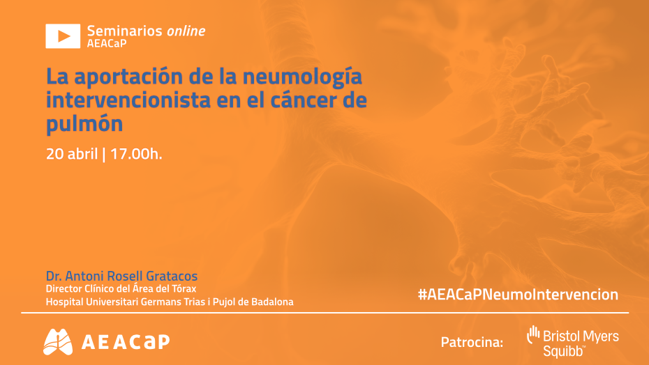 Seminario web – ‘La aportación de la neumología intervencionista en el cáncer de pulmón’
