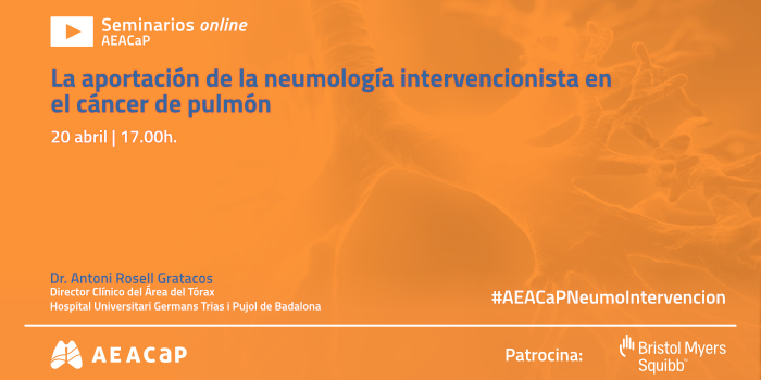 Seminario web – ‘La aportación de la neumología intervencionista en el cáncer de pulmón’