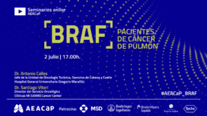 Seminario web ‘Pacientes de cáncer de pulmón BRAF’ de julio