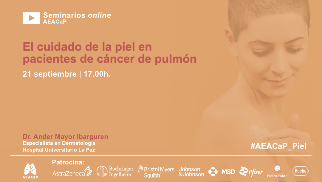 Seminario web ‘El cuidado de la piel en pacientes de cáncer de pulmón’