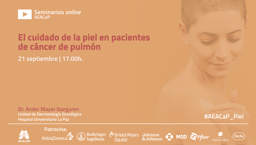 Seminario web ‘El cuidado de la piel en pacientes de cáncer de pulmón’