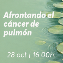 Taller 'Afrontando el cáncer de pulmón'. Octubre 2026