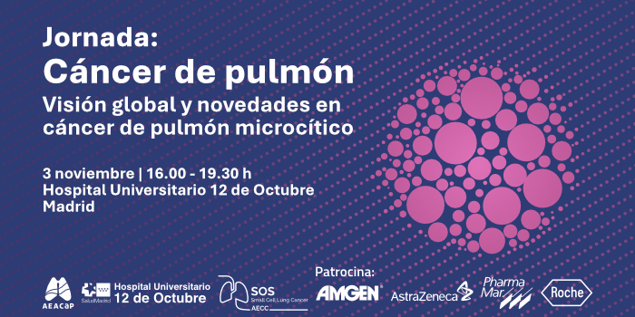 Jornada ‘Cáncer de pulmón. Visión global y novedades en cáncer de pulmón microcítico’ - Madrid