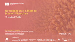 Seminario web ‘Novedades en el cáncer de pulmón microcítico’ de octubre
