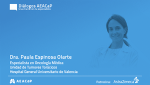 ‘Diálogos AEACaP’ con la doctora Paula Espinosa